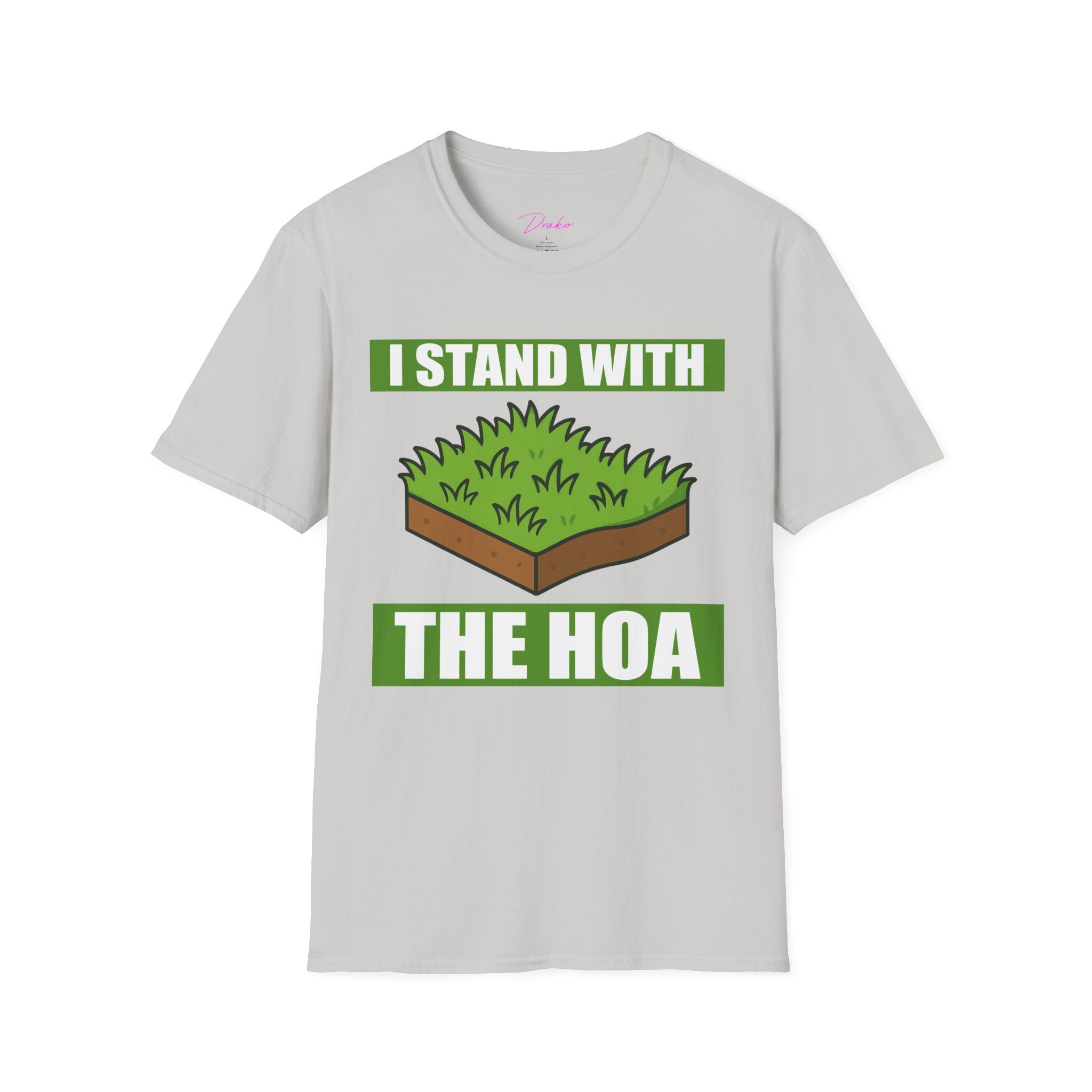I Stand with The HOA Tee
