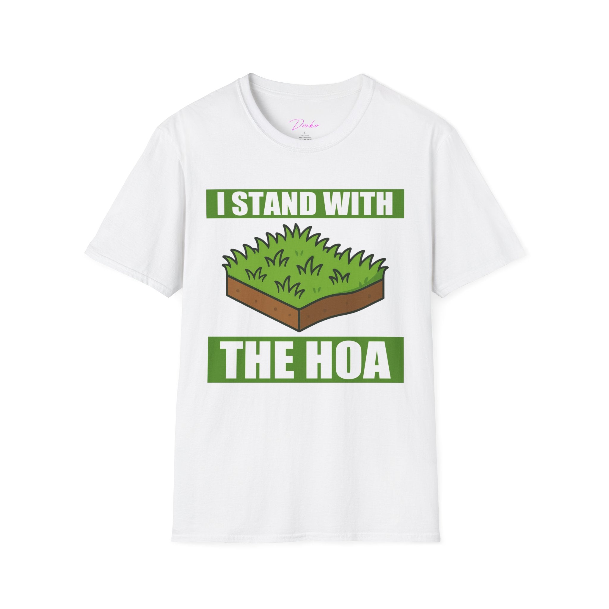 I Stand with The HOA Tee